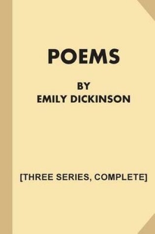 Cover of Poems by Emily Dickinson [Three Series, Complete] (Large Print)