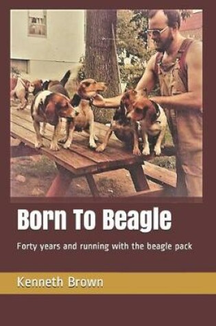 Cover of Born To Beagle