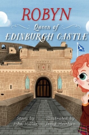 Cover of Robyn – Queen of Edinburgh Castle