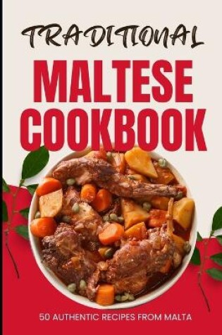 Cover of Traditional Maltese Cookbook