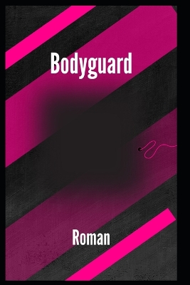 Book cover for Bodyguard