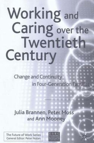 Cover of Working and Caring over the Twentieth Century
