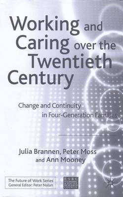 Book cover for Working and Caring over the Twentieth Century