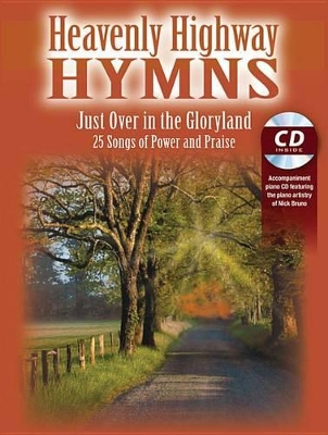 Book cover for Heavenly Highway Hymns -- Just Over in the Gloryland