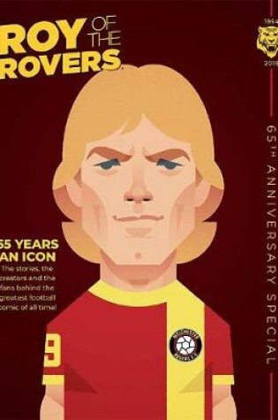 Cover of Roy of the Rovers: 65th Anniversary Special