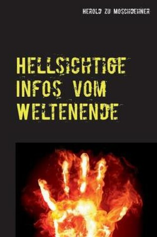 Cover of Hellsichtige Infos vom Weltenende