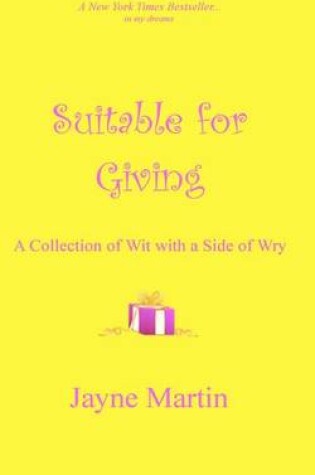 Cover of Suitable For Giving