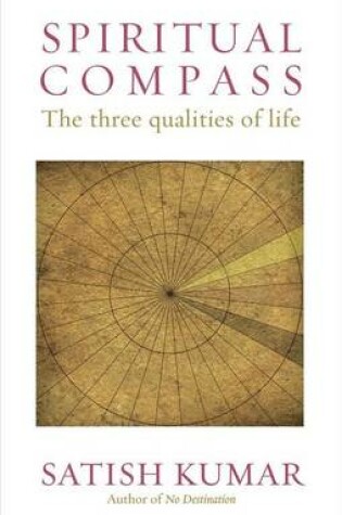 Cover of Spiritual Compass: The Three Qualities of Life