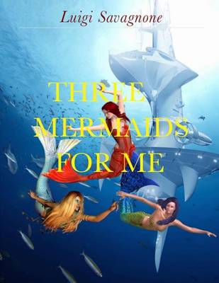 Book cover for Three mermaids for me