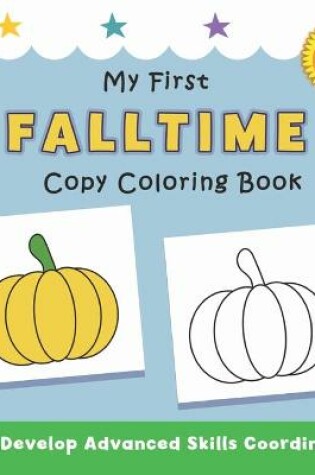 Cover of My First Falltime Copy Coloring Book