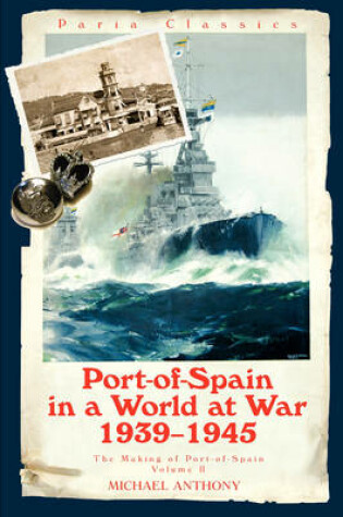 Cover of Port-of-Spain in a World at War