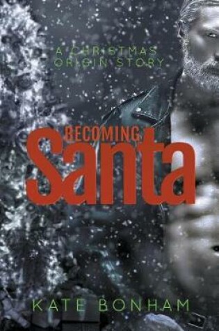 Cover of Becoming Santa