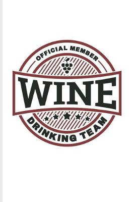 Cover of Official Member Wine Drinking Team