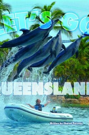 Cover of Let's Go to Queensland!