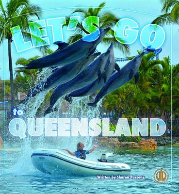 Cover of Let's Go to Queensland!