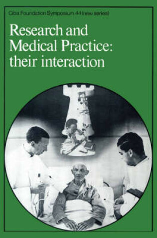Cover of Ciba Foundation Symposium 44 – Research and Medical Practice – Their Interaction
