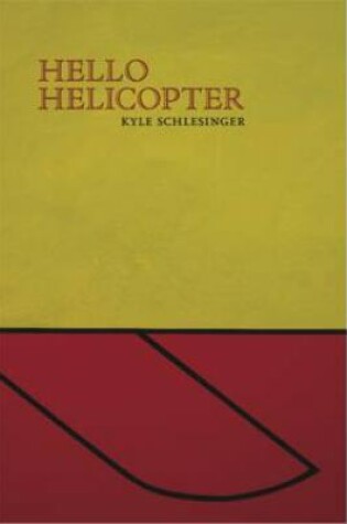 Cover of Hello Helicopter