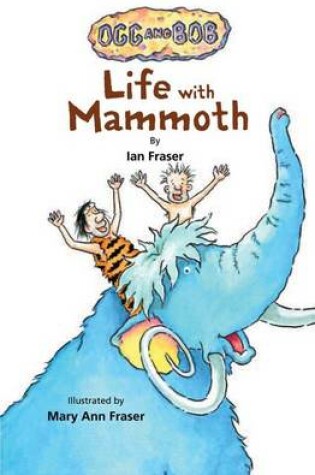 Cover of Life with Mammoth