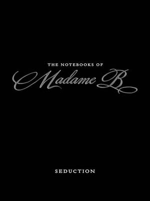 Book cover for The Notebooks of Madame B