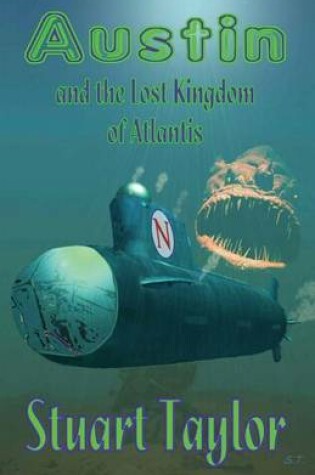 Cover of Austin and the Lost Kingdom of Atlantis