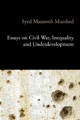 Book cover for Essays on Civil War, Inequality and Underdevelopment