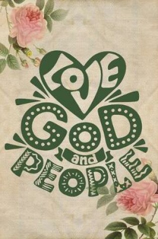 Cover of Love God and People