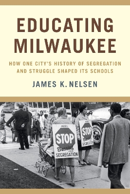 Book cover for Educating Milwaukee