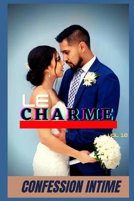 Book cover for Le charme (vol 10)