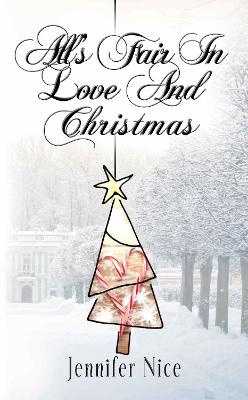 Book cover for All's Fair In Love And Christmas