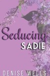 Book cover for Seducing Sadie