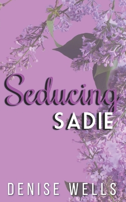 Cover of Seducing Sadie