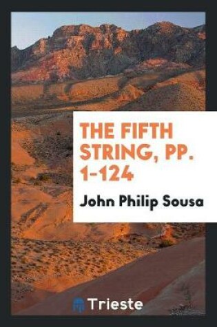 Cover of The Fifth String, Pp. 1-124