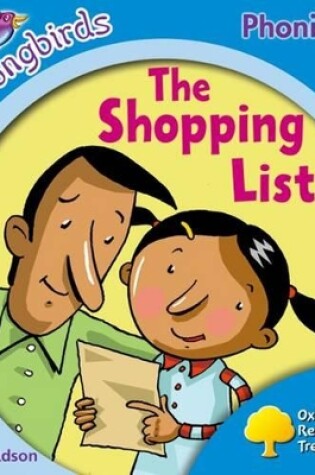 Cover of Oxford Reading Tree Songbirds Phonics: Level 3: The Shopping List