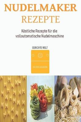 Book cover for Nudelmaker Rezepte