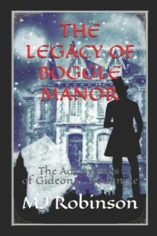 Cover of The Legacy of Boggle Manor