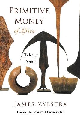 Cover of Primitive Money of Africa