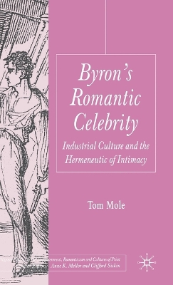 Cover of Byron's Romantic Celebrity