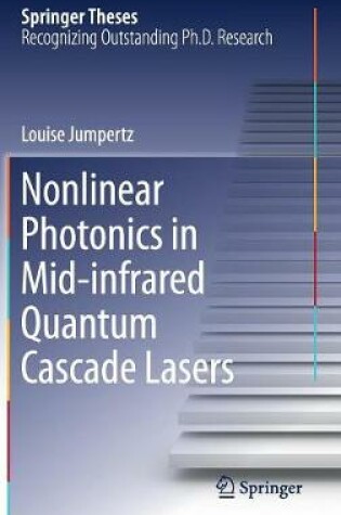 Cover of Nonlinear Photonics in Mid-infrared Quantum Cascade Lasers