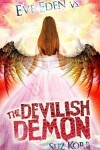 Book cover for Eve Eden vs. the Devilish Demon