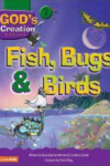 Book cover for Fish, Bugs and Birds