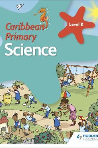 Cover of Caribbean Primary Science Kindergarten Book