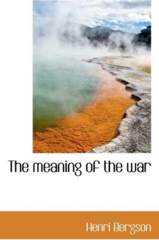 Cover of The Meaning of the War