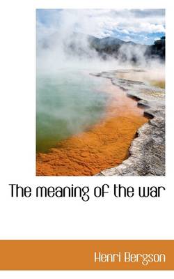 Book cover for The Meaning of the War