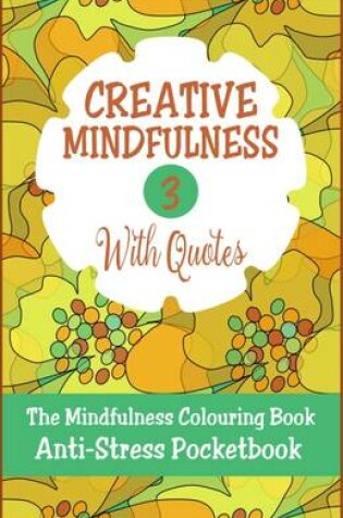 Cover of Creative Mindfulness