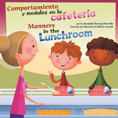 Cover of Comportamiento Y Modales En La Cafeter�a/Manners in the Lunchroom