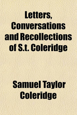 Book cover for Letters, Conversations and Recollections of S.T. Coleridge