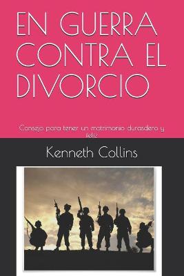 Book cover for En Guerra Contra El Divorcio