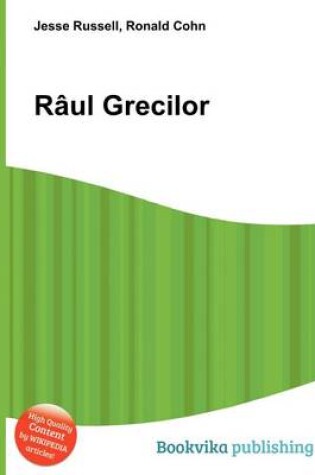 Cover of Raul Grecilor