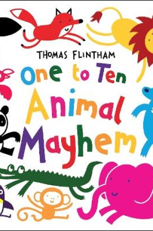 Cover of One to Ten... Animal Mayhem