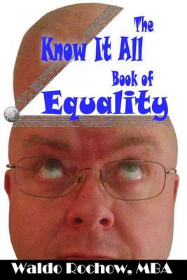 Book cover for The Know It All Book of Equality